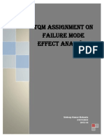 TQM Assignment On Failure Mode Effect Analysis: Srideep Kumar Mohanta 215112033 2013-14