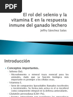 El Rol Del Selenio y La Vitamina E en La Respuesta Inmune Del Ganado Lechero