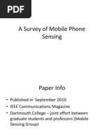 Survey of Mobile Phone Sensing