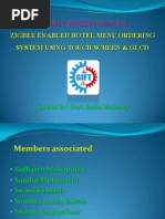 Project Presentation On: Zigbee Enabled Hotel Menu Ordering System Using Touch Screen & GLCD