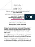 Blue Gold: The Global Water Crisis and The Commodification of The World's Water Supply