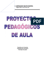 Proyectos Pedagógicos de Aula