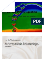 Van Der Waals Equation: An Example of A Non-Ideal Gas Equation