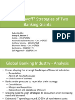 Does IT Payoff? Strategies of Two Banking Giants