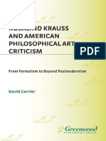 David Carrier Rosalind Krauss and American Philosophical Art Criticism - From Formalism To Beyond Postmodernism 2002