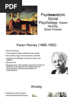 Psychoanalytic Social Psychology:: Karen Horney, Erich Fromm