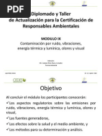 Contaminación Por Ruido, Vibraciones, Energía Térmica y Lumínica, Olores y Visual