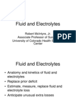 Fluid and Electrolytes: Robert Mcintyre, Jr. Associate Professor of Surgery University of Colorado Health Sciences Center