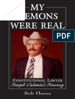 My Demons Were Real Constitutional Lawyer Joseph Calamia's Journey by Bob Ybarra