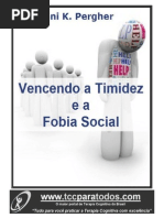 LIVRO - Vencendo A Timidez e A Fobia Social - Giovanni K. Pergher