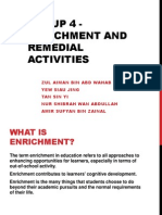 Enrichment & Remedial Activity