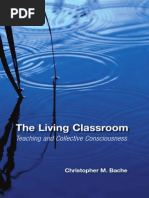 Christopher M. Bache - The Living Classroom