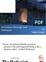 Sex Before Marriage and Hedonism