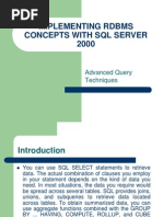 Implementing Rdbms Concepts With SQL Server 2000: Advanced Query Techniques