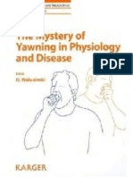 The Mystery of Yawning in Physiology and Disease (2010)