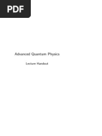 Advanced Quantum Physics: Lecture Handout