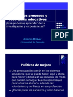 Antonio Bolívar. Mejorar Los Procesos y Resultados Educativos ¿Qué Podemos Aprender de La Investigación y Experiencias?