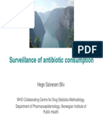 Surveillance of Antibiotic Consumption: Hege Salvesen Blix