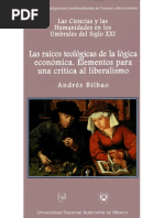 Andrés Bilbao - Las Raices Teológicas de La Lógica Económica