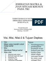 Upaya Kesehatan Matra Dan Penanganan Situasi Khusus Pada Tki