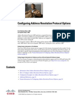 Configuring Address Resolution Protocol Options: First Published: May 2, 2005 Last Updated: May 2, 2008