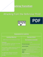 Attacking After Gaining Possession in The Defensive Third Direct Play To Exploit The Space and Depth