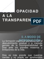 De La Opacidad A La Transparencia