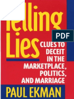 (PSYCHOLOGY) (1) Paul Ekman ''Telling Lies. Clues To Deceit in The Marketplace, Politics, and Marriage'' 1985, 1992