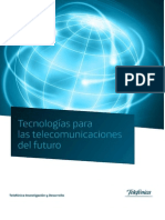 Tecnologias para Las Telecomunicaciones Del Futuro