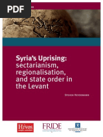 Steven Heydemann - Syria's Uprising: Sectarianism, Regionalisation, and State Order in The Levant