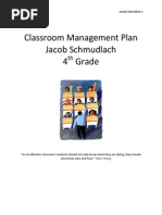 Classroom Management Plan Jacob Schmudlach 4 Grade