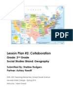 Lesson Plan #2: Collaboration: Grade: 2 Grade Social Studies Strand: Geography