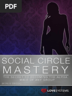 The Secret To Becoming The Alpha Male of Any Group - Bonus Ebook