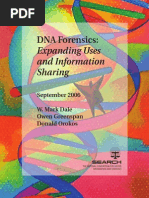 DNA Forensics:: Expanding Uses and Information Sharing