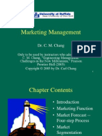 Marketing Management: Dr. C. M. Chang