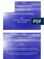 Presentation of Wound Dressing