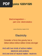 Physics 1220/1320: Electromagnetism - Part One: Electrostatics