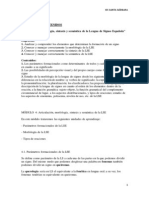 Articulación, Morfología, Sintaxis y Semántica de La LSE