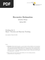 Recursive Estimation: Problem Set 2: Bayes' Theorem and Bayesian Tracking