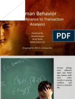 Human Behavior: (With Reference To Transaction Analysis)