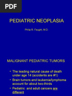 Pediatric Neoplasia: Philip R. Faught, M.D