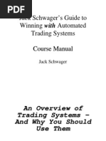 Jack Schwager's Guide To Winning With Automated Trading Systems Course Manual