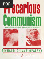 Precarious Communism: Manifest Mutations, Manifesto Detourned