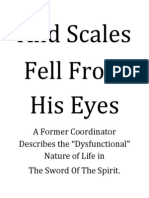 And Scales Fell From His Eyes