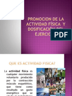 Actividad Física y Dosificación Del