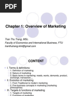 Chapter 1: Overview of Marketing: Tran Thu Trang, Msc. Faculty of Economics and International Business, Ftu