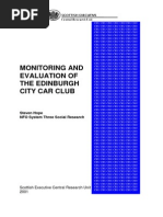 Monitoring and Evaluation of The Edinburgh City Car Club: Steven Hope NFO System Three Social Research