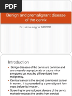 Benign and Premalignant Disease of The Cervix