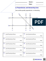 Name: Teacher: Date: Score:: Identify Parallel, Perpendicular, and Intersecting Lines