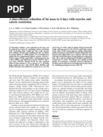 A Time-Efficient Reduction of Fat Mass in 4 Days With Exercise and Caloric Restriction. 2014